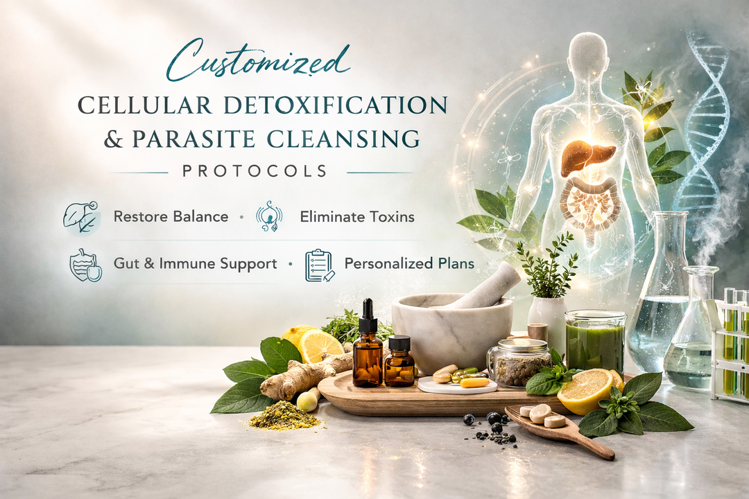 Customized Cellular Detoxification & Parasite Cleansing Protocols (FREE 30-minute consultation)